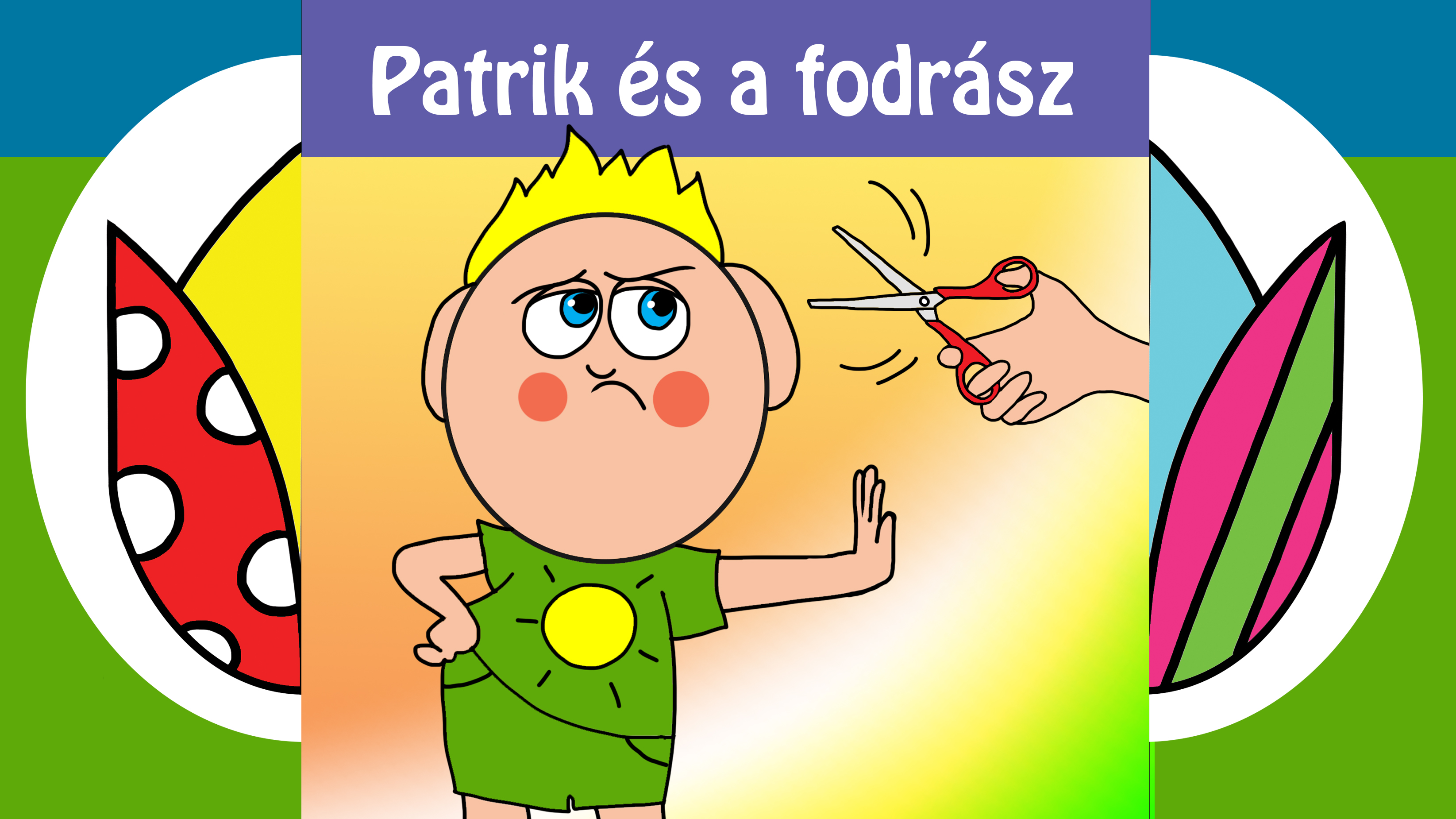 Patrik és a fodrász – hivatalos meseborító