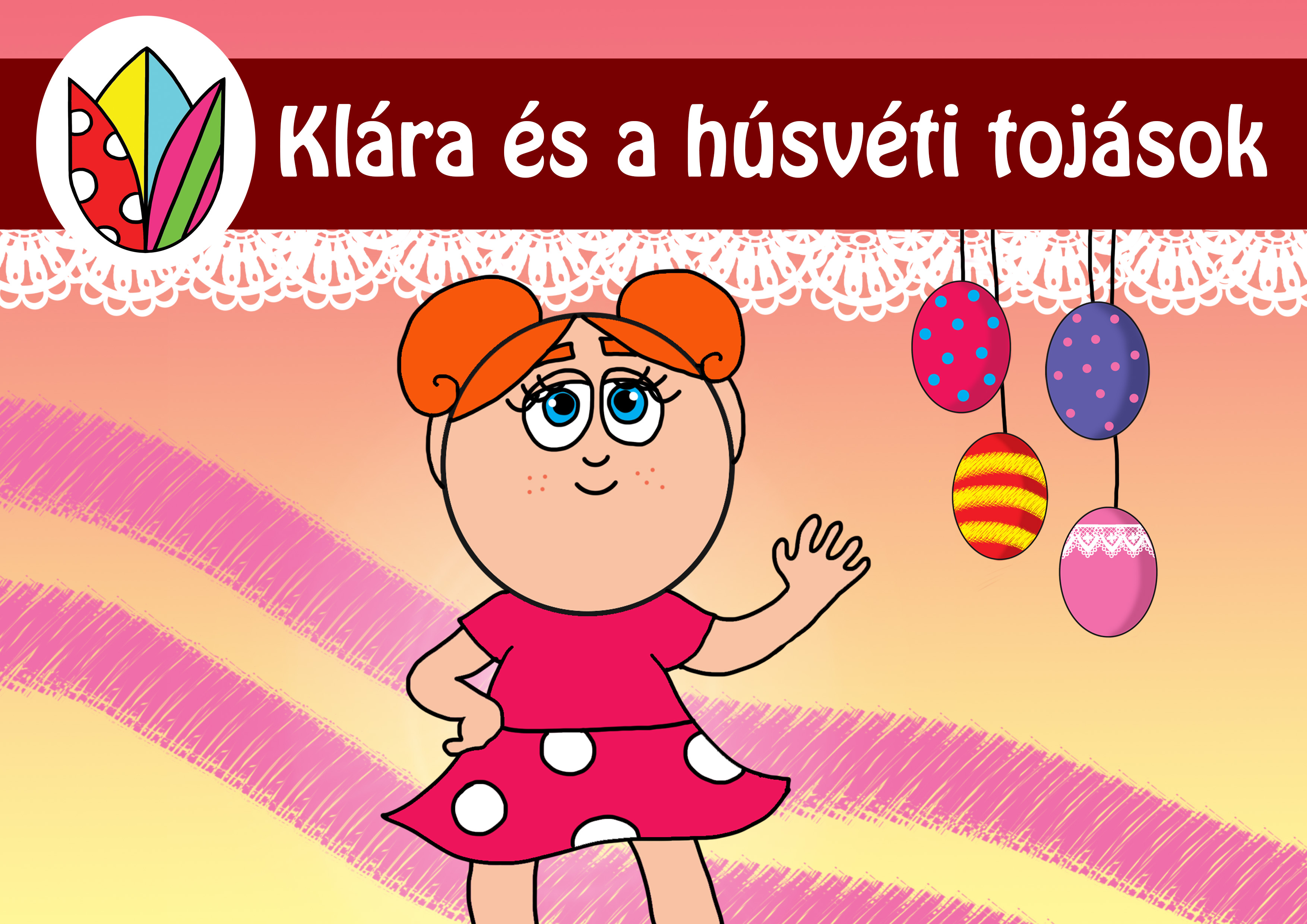 Klára és a húsvéti tojások – eredeti meseborító